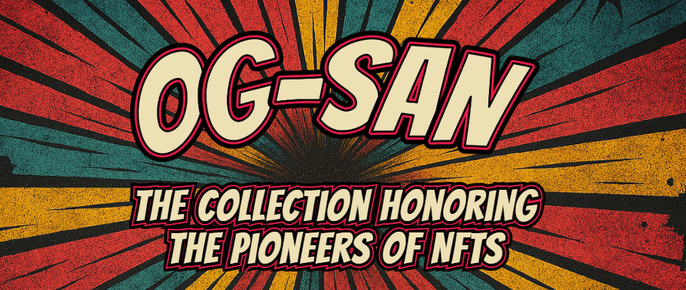 EverdreamSoft launches OG-SAN, honoring the pioneers of NFTs