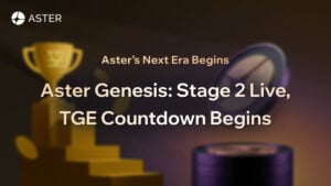 Aster’s Next Era Begins: Airdrop Points Stage 2 Live, TGE...