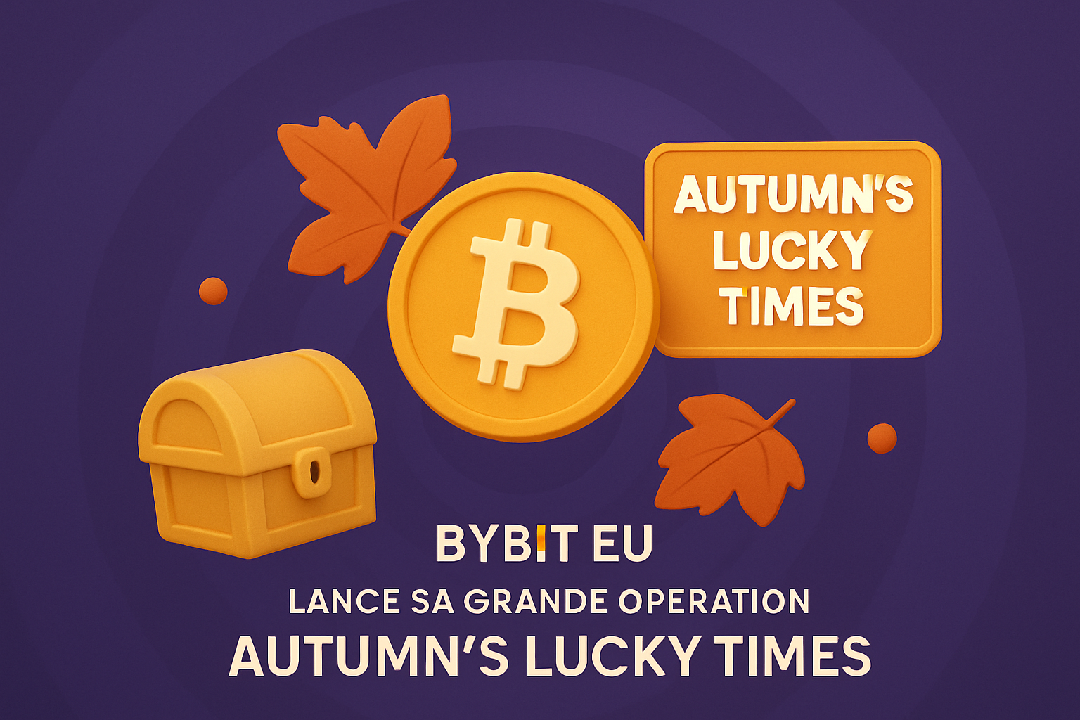 Bybit EU launches its major “Autumn Lucky Moments&#...