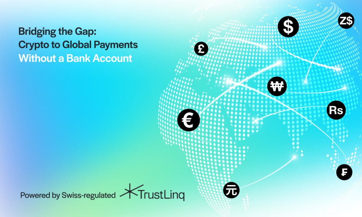 TrustLinq Launches Swiss-Regulated Crypto-to-Fiat Payment...