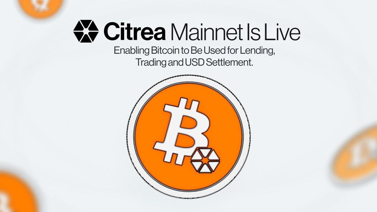 Citrea Launches Mainnet - Enabling Bitcoin to Be Used for...